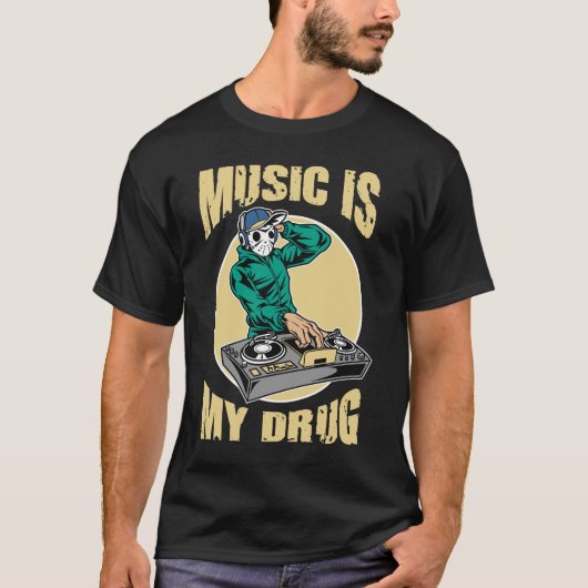 Musik ist meine Droge T-Shirt (Vorderseite)