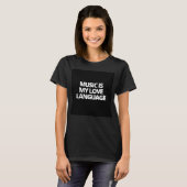 Musik ist meine Liebe T-Shirt (Vorne ganz)