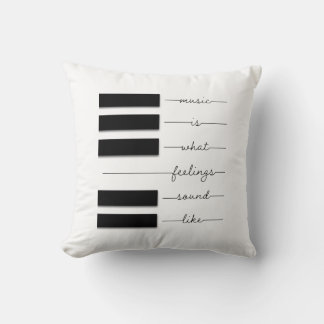 Musik ist, wie Gefühle klingen Kissen 