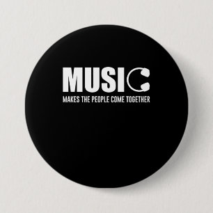 Musik lässt die Menschen zusammenkommen Button