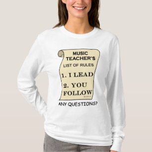 Musik-Lehrer-Liste von Regeln T-Shirt