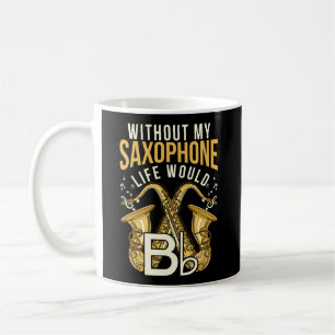 Musik-Lover-Geschenk Saxophonist Jazz Saxophon Kaffeetasse