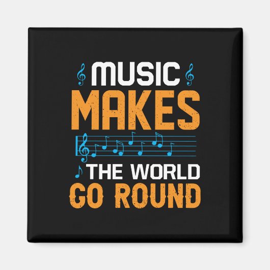 Musik macht die Welt zum Alltag Magnet (Vorne)