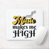 Musik macht mich hoch mousepad (Mit Mouse)