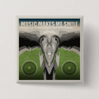 Musik macht mich lächeln button