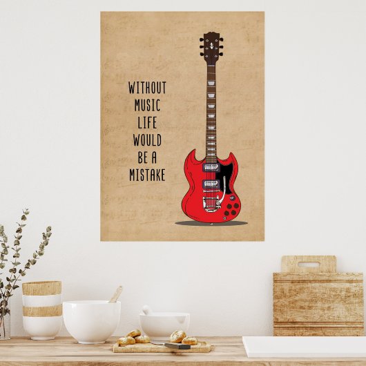 Musik ohne Musik wäre ein Fehler Poster (Küche)