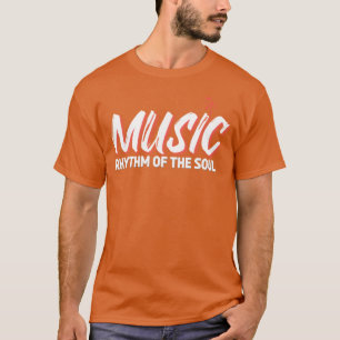 Musik Rhythmus der Seele T-Shirt