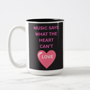Musik sagt, was Herzen nicht sagen Kaffeetasse