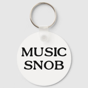 Musik-Snob Schlüsselanhänger