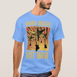 Musik statt Krieg T-Shirt