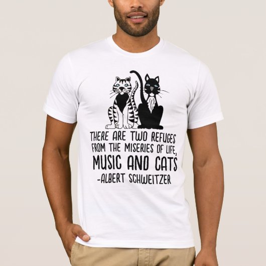 MUSIK UND KATZEN, ALBERT SCHWEITZER CAT-QUOTE T-Shirt (Vorderseite)