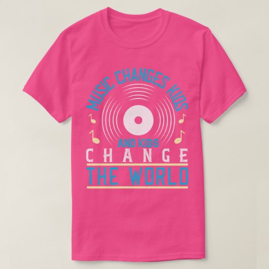 Musik und Kinder verändern die Welt T-Shirt (Design vorne)
