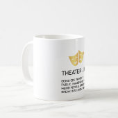 Musikalisches Theater Theater-Leben-lustiges Kaffeetasse (Vorderseite Links)