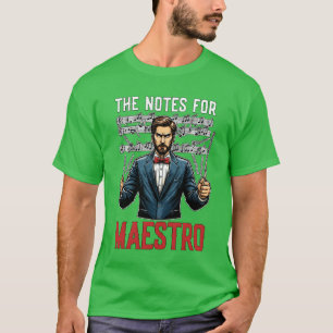 Musikdirektorin Notes for Maestro Music Lover ret T-Shirt