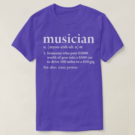 Musiker Definition Funny Band Musik Bedeutung Gesc T-Shirt (Design vorne)