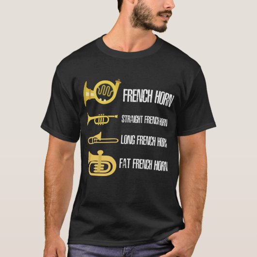 Musiker für den französischen Horn-Player T-Shirt (Vorderseite)