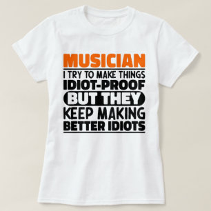 Musiker Ich versuche, die Dinge lustig Zitat Musik T-Shirt