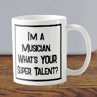 Musiker Super Talent. Tasse