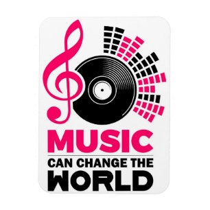 Musikkunst kann die Welt verändern Magnet
