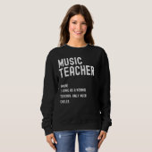 Musiklehrer definiert ersten Schultag Sweatshirt (Vorne ganz)