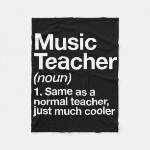 Musiklehrer Definition Spaß Ck Zur Schule Erster T Fleecedecke