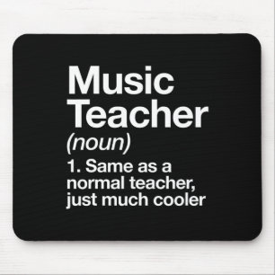 Musiklehrer Definition Spaß Ck Zur Schule Erster T Mousepad