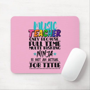 Musiklehrer nur wegen Vollzeit-Multitasking Mousepad