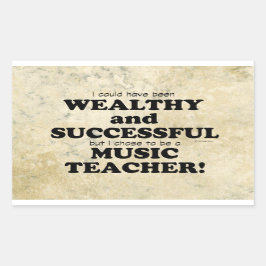 Musiklehrer Wohlhabend und erfolgreich Rechtecki Rechteckiger Aufkleber
