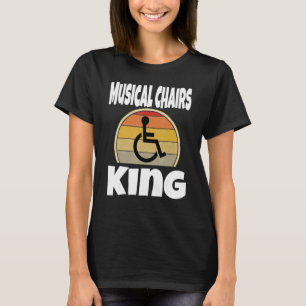 Musikstühle König   Rollstuhl Retro Behinderte Hu T-Shirt