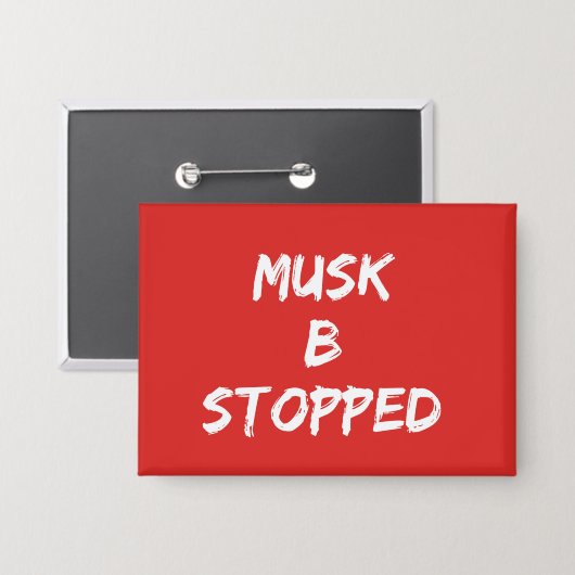 Musk B gestoppt Button (Vorderseite/Rückseite)