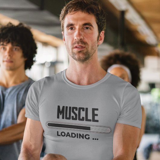 Muskel Loading Fortschritt T-Shirt