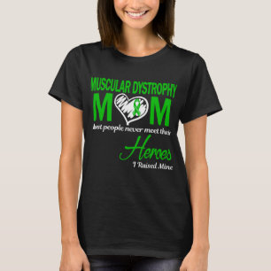 Muskeldystrophie-Mama, ich zog meine auf T-Shirt