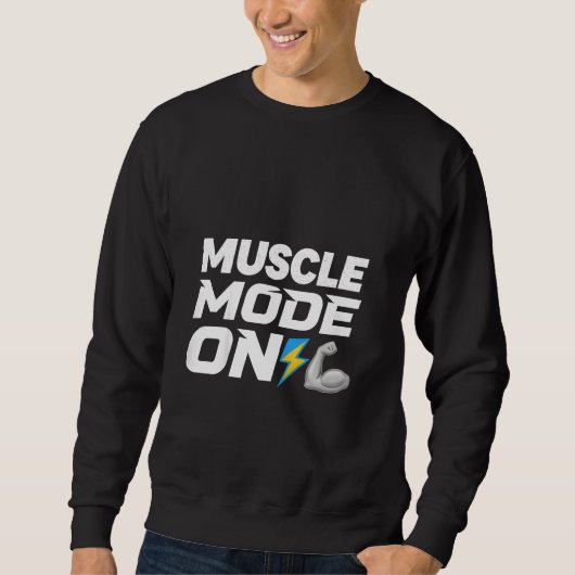 MUSKELMODUS AN SWEATSHIRT (Vorderseite)