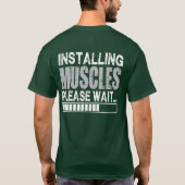 Muskeln installieren, bitte warten - Funny Shirt (Rückseite)