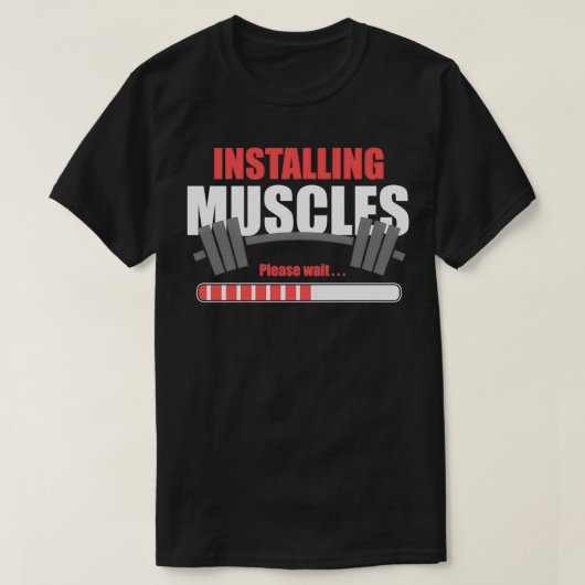 Muskeln installieren T-Shirt (Design vorne)