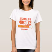 Muskeln installieren T-Shirt (Vorderseite)