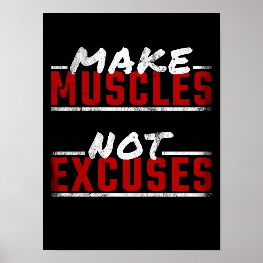 Muskeln nicht entschuldigen Motivierend Gym Poster (Vorne)