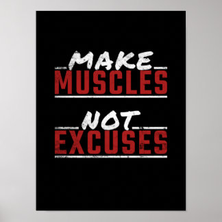 Muskeln nicht entschuldigen Motivierend Gym Poster