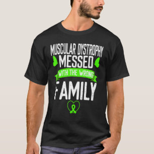 Muskuläre Dystrophie Mess Falsche Familie Grüne Sc T-Shirt