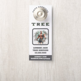 *~* Muskuläre Lumber Jack Tree Services QR Tür Türanhänger