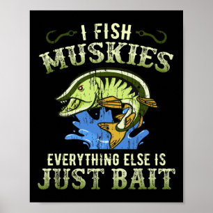 Musky Fishing Gift Idee Muskie Shirt Poster