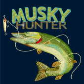 Musky Hunter Fisherman Trendy Design T-Shirt