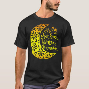Muslime, nicht einmal Wasser islamische Feier Isla T-Shirt