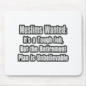 Muslime Wollte... Mousepad (Vorne)