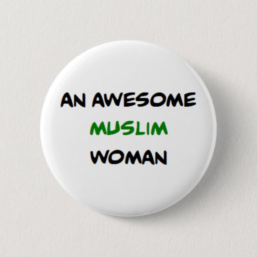 muslimische Frau, großartig Button (Vorderseite)
