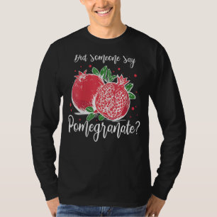 Müslisfruchtsaftkuchen Samen Frucht Blume P T-Shirt