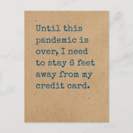 Muss 10 Meter von meiner Kreditkarte Bleibe werden Postkarte