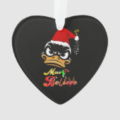 Muss an Weihnachten glauben Ornament (Rückseite)