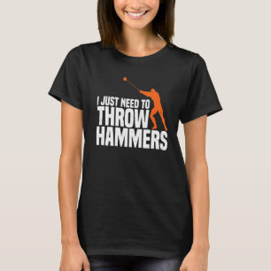 Muss Hammer Werfen Werfer Leichtathletik T-Shirt