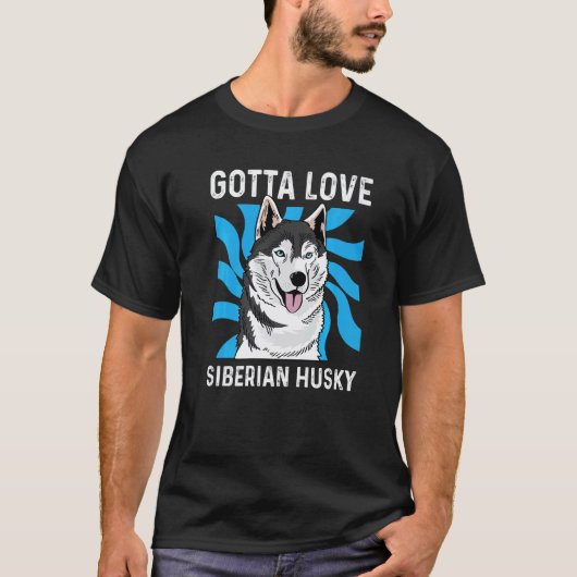 Muss Husky-Tierpfleger lieben T-Shirt (Vorderseite)
